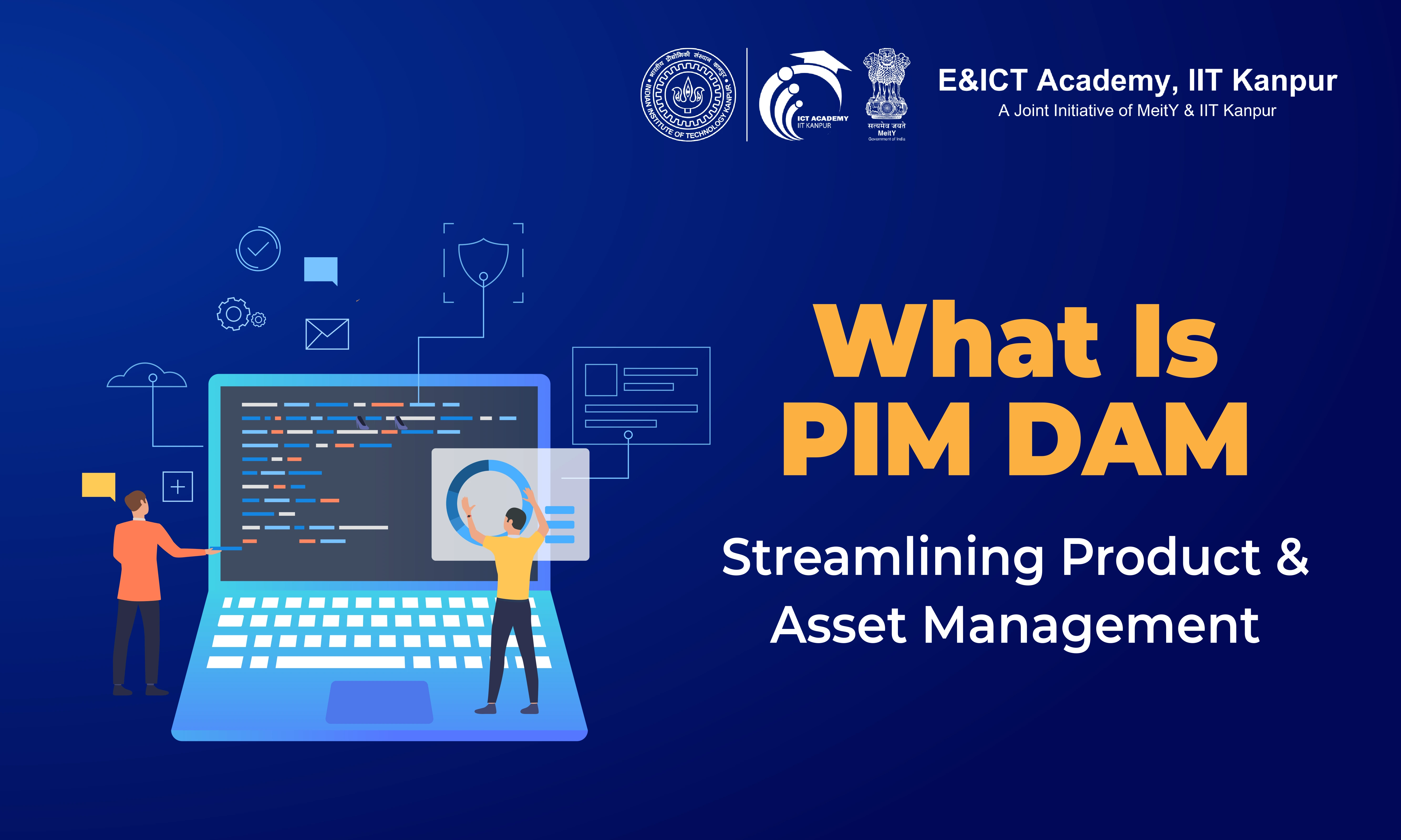 What Is PIM DAM? Product Information and Digital Asset Management Explained